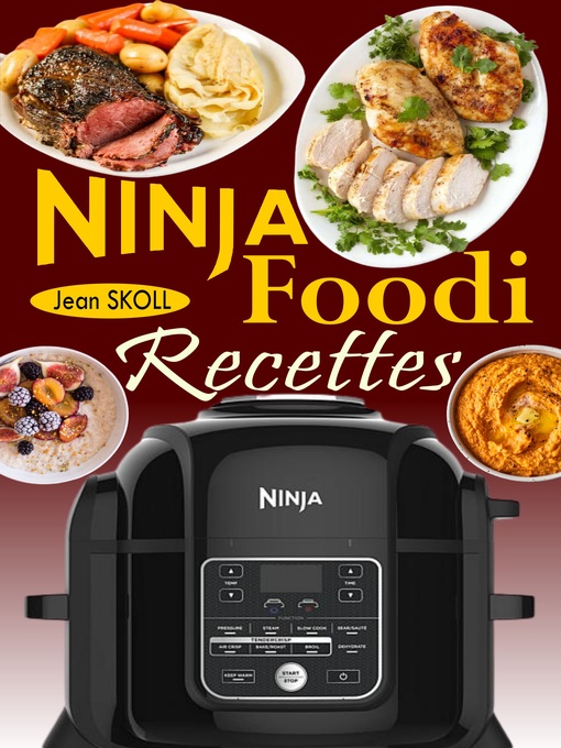 Title details for Ninja Foodi Recettes by Jean SKOLL - Available